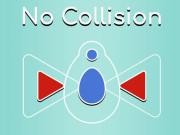 play Without Collision