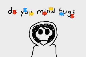 play Do You Mind Bugs