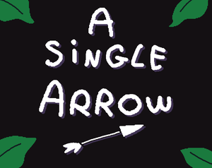 play A Single Arrow