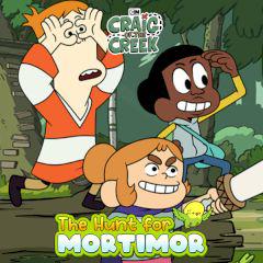 Craig Of The Creek The Hunt For Mortimor