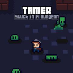 play Tamer Got Stuck Inside A Dungeon