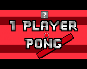 play 1 Player Pong