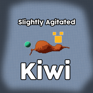 play Slightly Agitated Kiwi'S