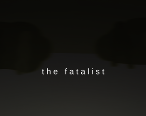 play The Fatalist
