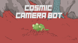 play Cosmic Camera Bot