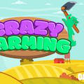 play Crazy Farming