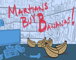 play Martians Buy Bananas