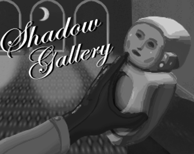 play Shadow Gallery 2023