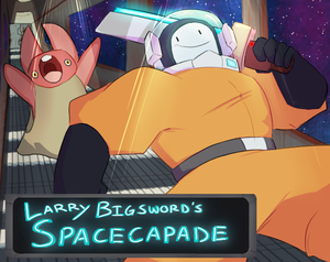 play Larry Bigsword'S Spacecapade 2023