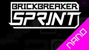 play Brickbreaker Sprint Nano
