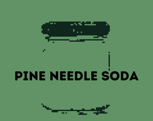 play Pine Needle Soda