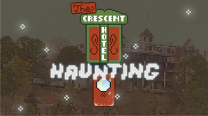 play The Crescent Hotel Haunting