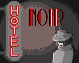 play Hotel Noir 2023