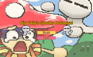 play Big Twig'S Spooky Bonanza! 2022