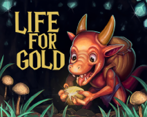 play Life For Gold