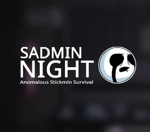 play Sadmin Night