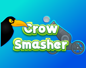 Crow Smasher