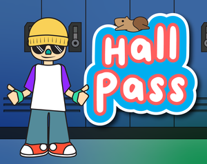 play Hall Pass