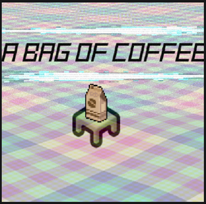 A Bag Of Coffee