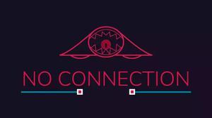 play No Connection