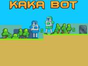play Kaka Bot