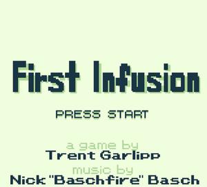 play First Infusion
