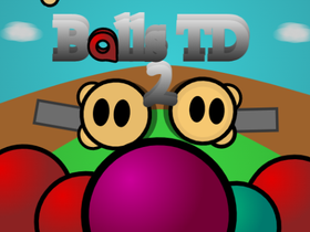play Balls Td 2 Ver 0.06