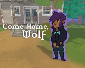 play Come Home, Wolf