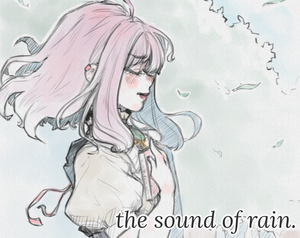 The Sound Of Rain.