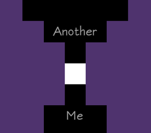 play Another Me