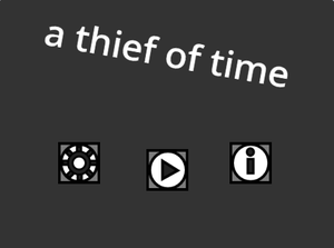 play A Thief Of Time