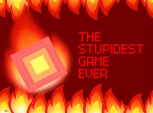 play The Stupidest Game Ever