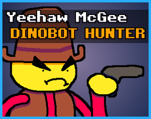 Yeehaw Mcgee: Dinobot Hunter