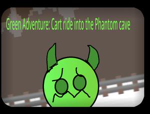 play Green Adventure: Cart Ride Into The Phantom Cave