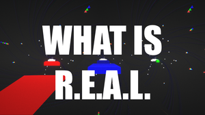 play What Is R.E.A.L.