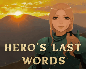 play Hero'S Last Words