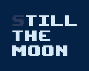 play Still The Moon