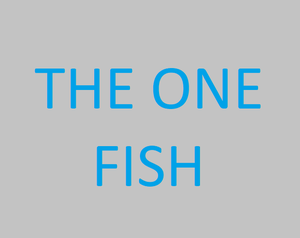 play The One Fish