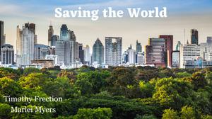 play Saving The World