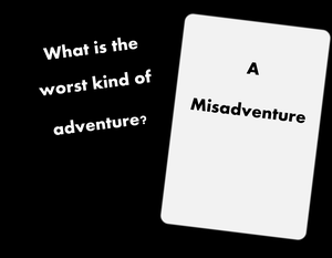 play Misadventure