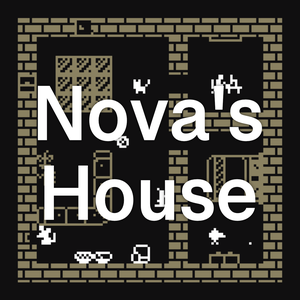 play Nova'S House