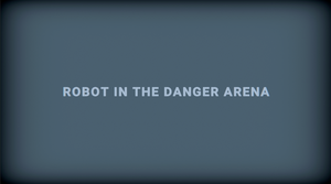 play Robot In The Danger Arena