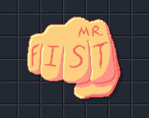 play Mr. Fist
