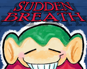 Sudden Breath