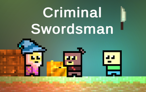 play Criminal Swordsman