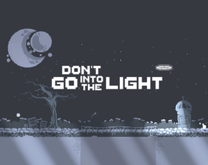 play Don'T Go Into The Light