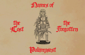 play Names Of The Lost & Forgotten - Palimpsest