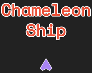 play Chameleon Ship