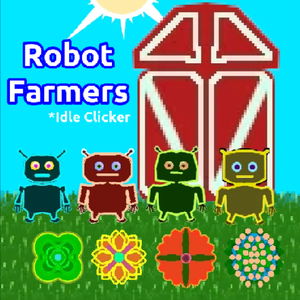 play Robot Farmer Idle Clicker