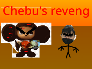 play Chebu'S Reveng